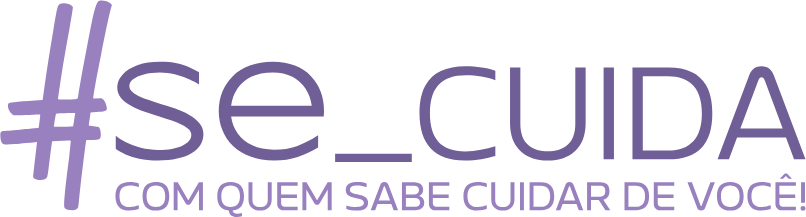 #se_cuida com quem sabe cuidar de você!